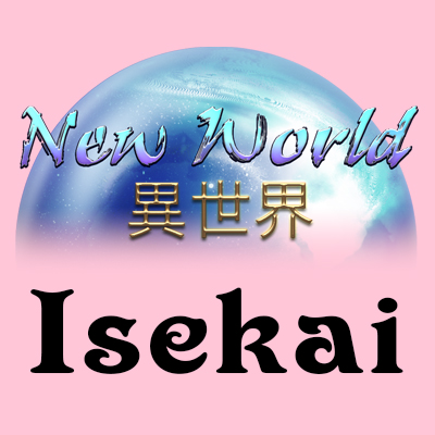 Isekai